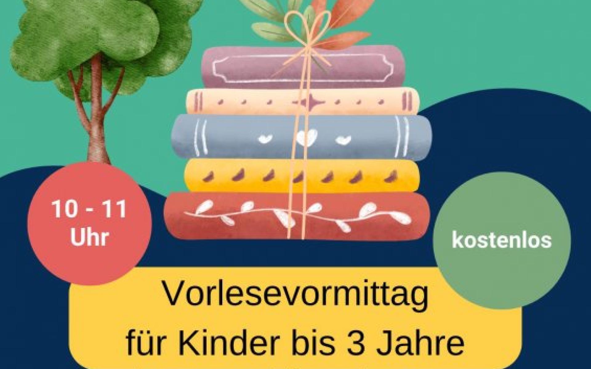 Werbeplakat für unsere Vorlesevormittage.