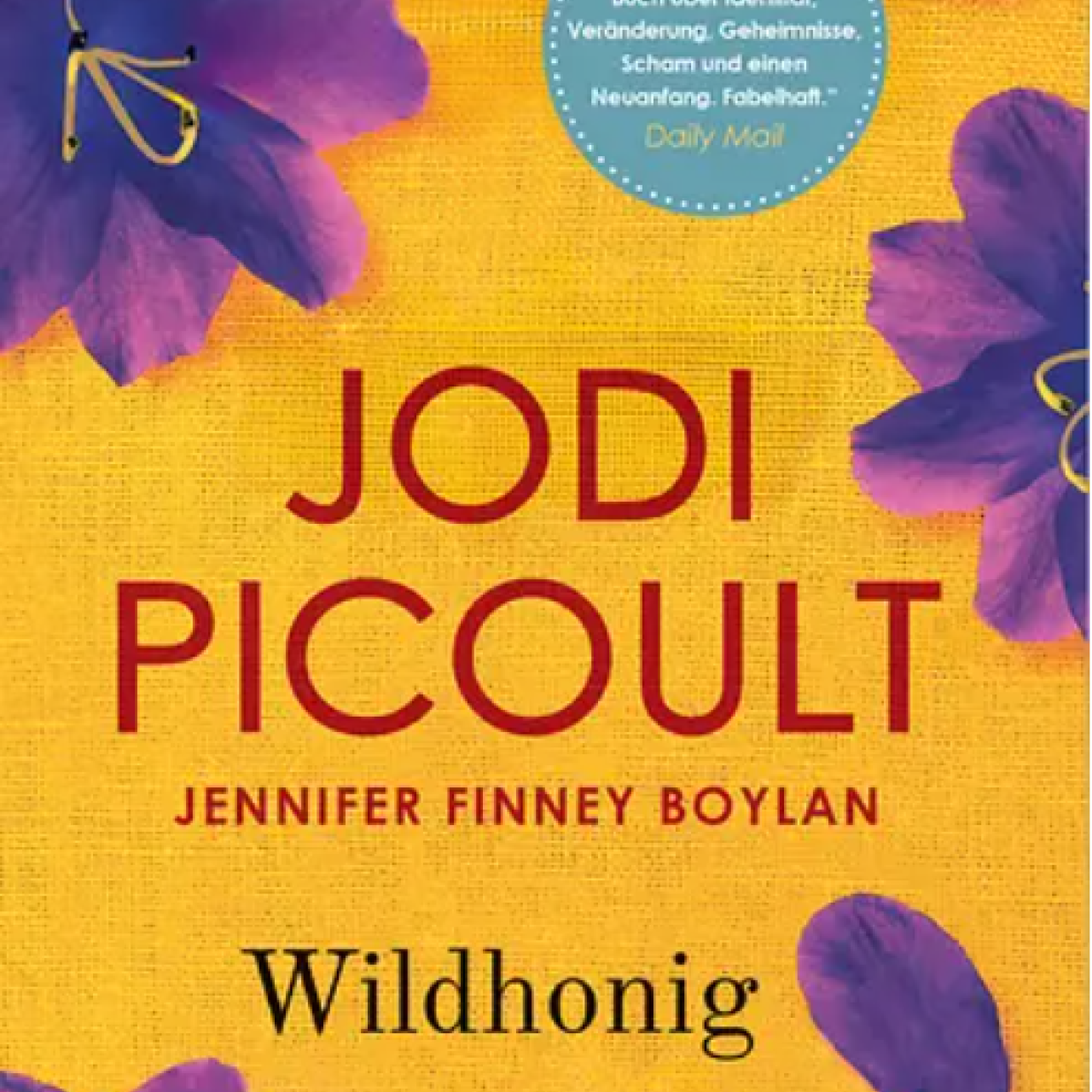 Quelle: https://www.penguin.de/resource/responsive-image/3352624/350/21/picoult-jwildhonig-v15-236769-jpg.webp